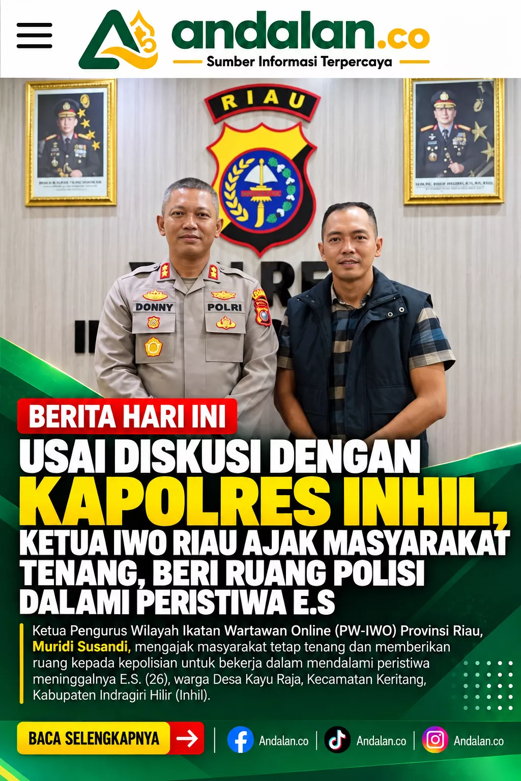 Usai Diskusi dengan Kapolres Inhil, Ketua IWO Riau Ajak Masyarakat Tenang, Beri Ruang Polisi Dalami Peristiwa E.S