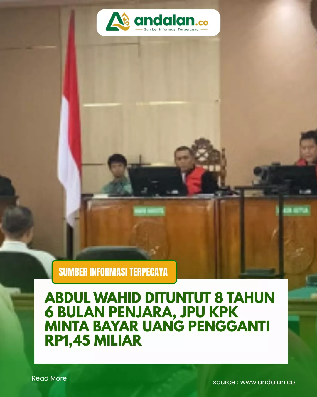 Abdul Wahid Dituntut 8 Tahun 6 Bulan Penjara, JPU KPK Beberkan Kewajiban Uang Pengganti Rp1,45 Miliar