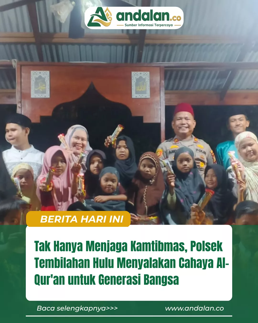 Tak Hanya Menjaga Kamtibmas, Polsek Tembilahan Hulu Menyalakan Cahaya Al-Qur'an untuk Generasi Bangsa