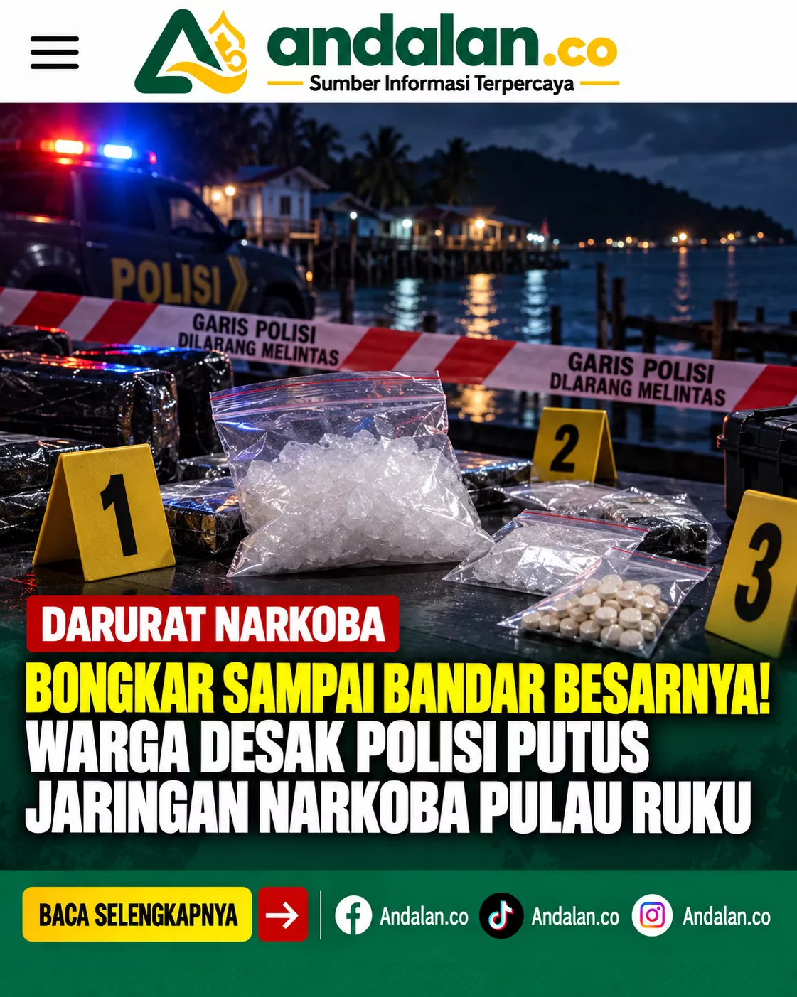 Bongkar sampai Bandar Besarnya! Warga Desak Polisi Putus Jaringan Narkoba Pulau Ruku