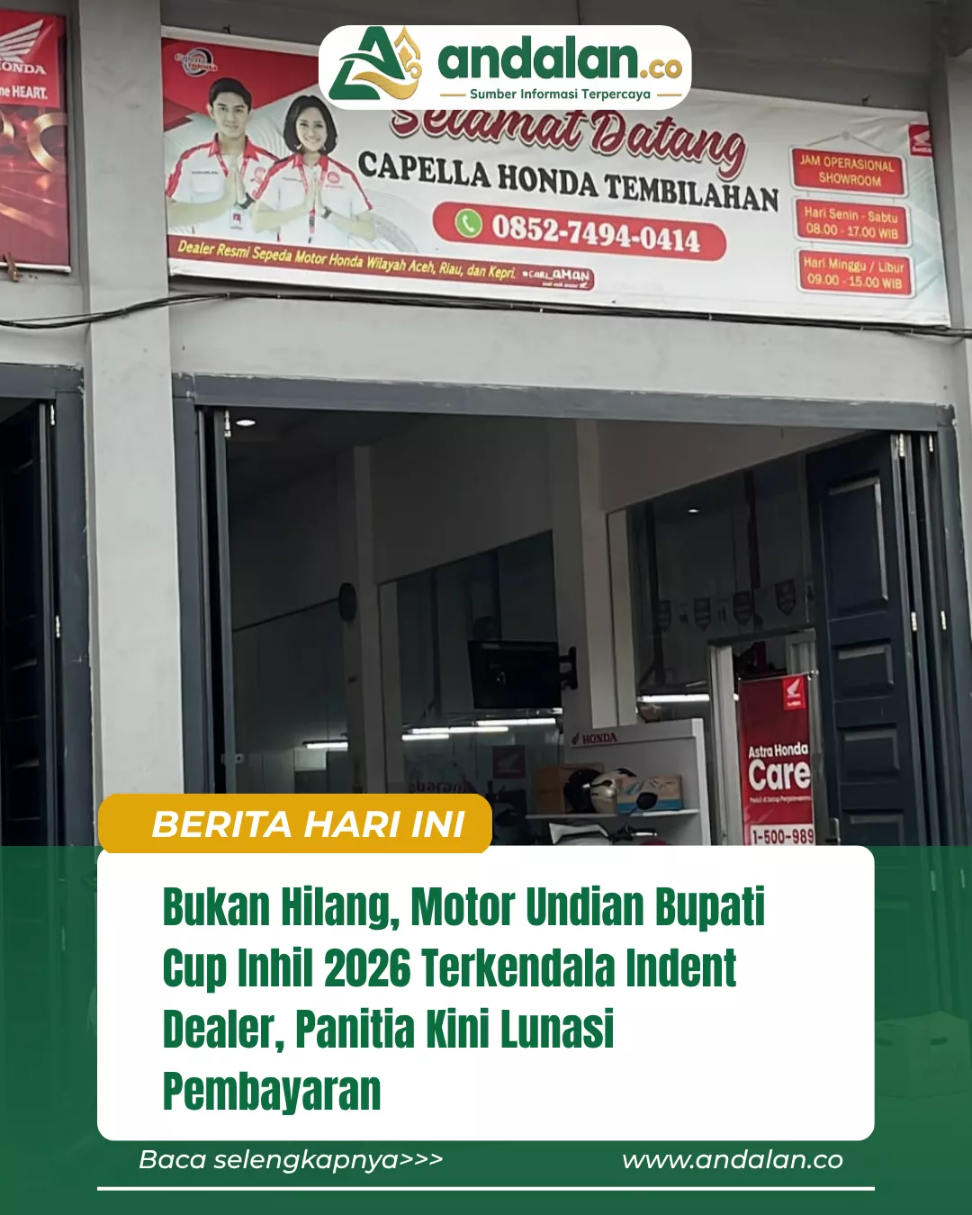 Bukan Hilang, Motor Undian Bupati Cup Inhil 2026 Terkendala Indent Dealer, Panitia Kini Lunasi Pembayaran