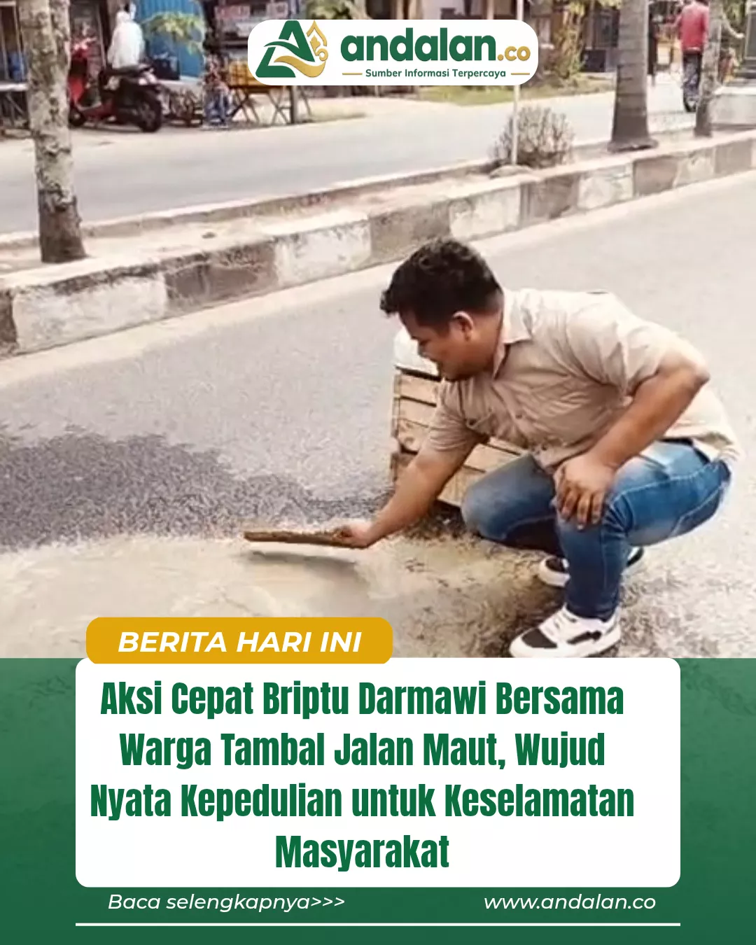 Aksi Cepat Briptu Darmawi Bersama Warga Tambal Jalan Maut, Wujud Nyata Kepedulian untuk Keselamatan Masyarakat