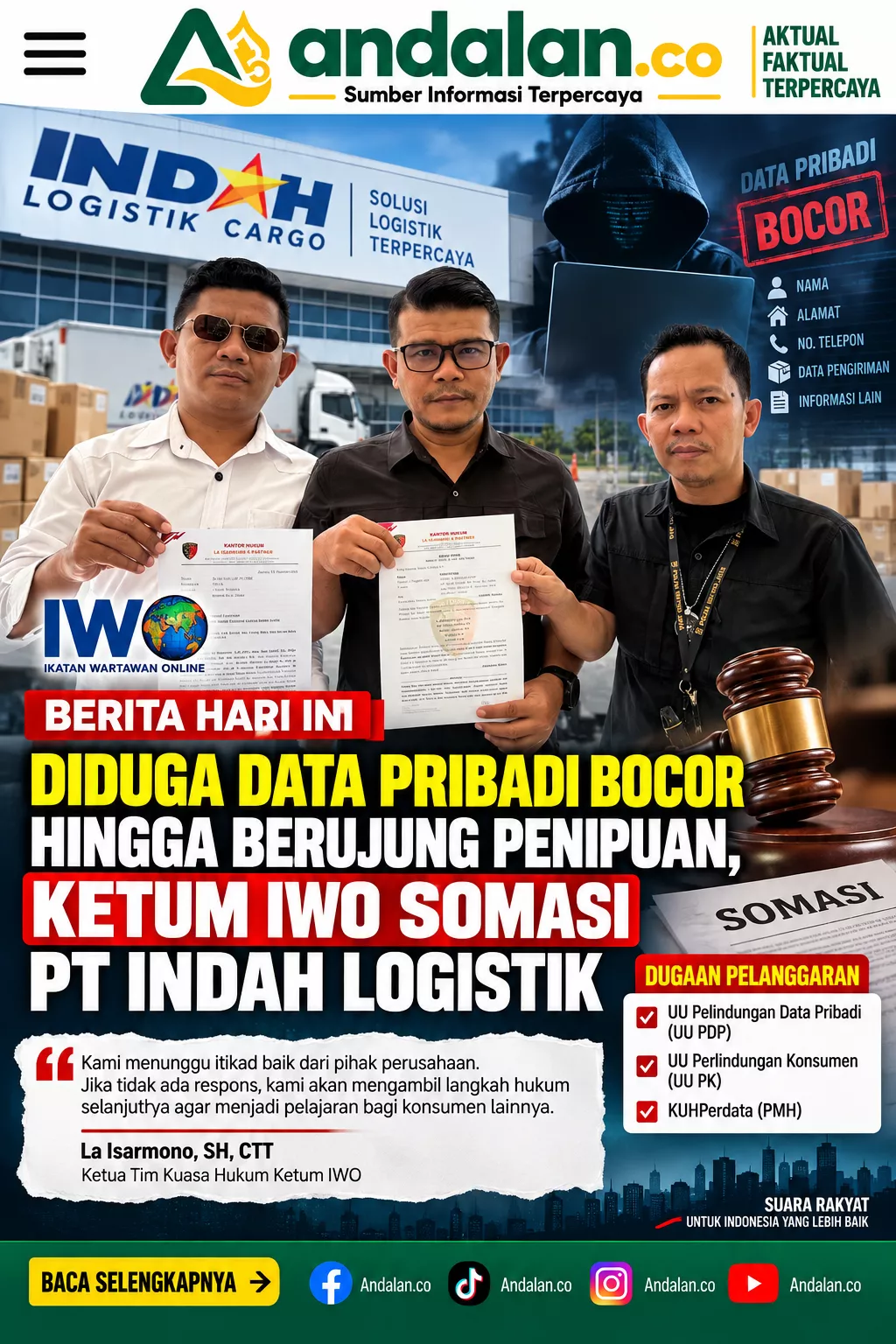 Diduga Data Pribadi Bocor hingga Berujung Penipuan, Ketum IWO Somasi PT Indah Logistik