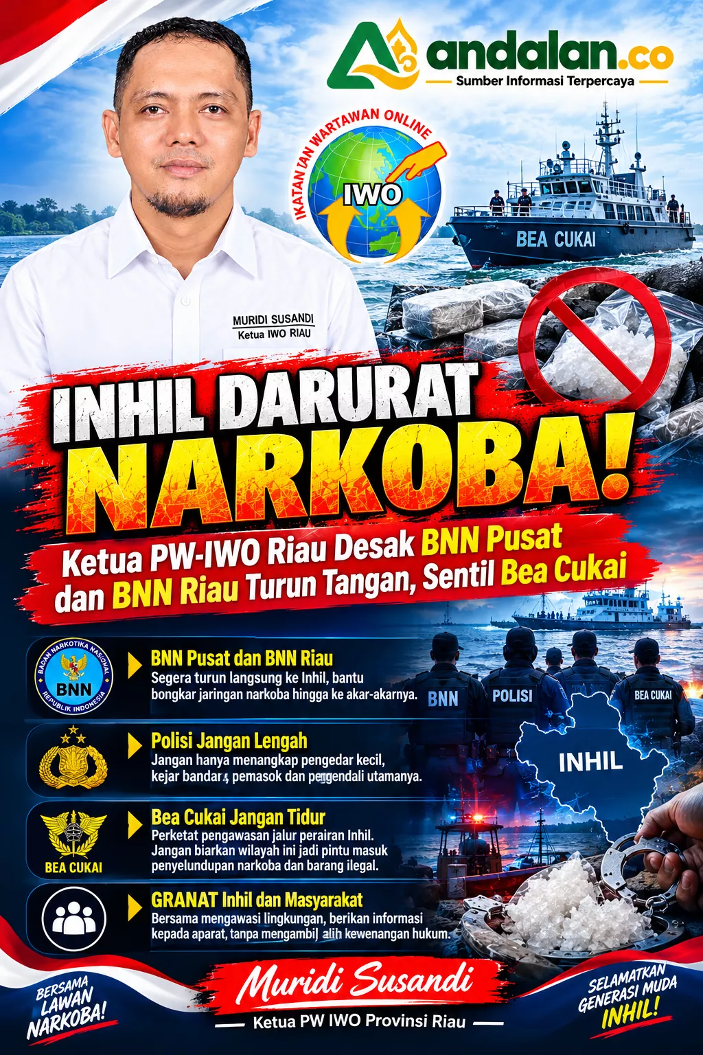 Inhil Darurat Narkoba! Ketua PW-IWO Riau Desak BNN Pusat dan BNN Riau Turun Tangan, Sentil Bea Cukai