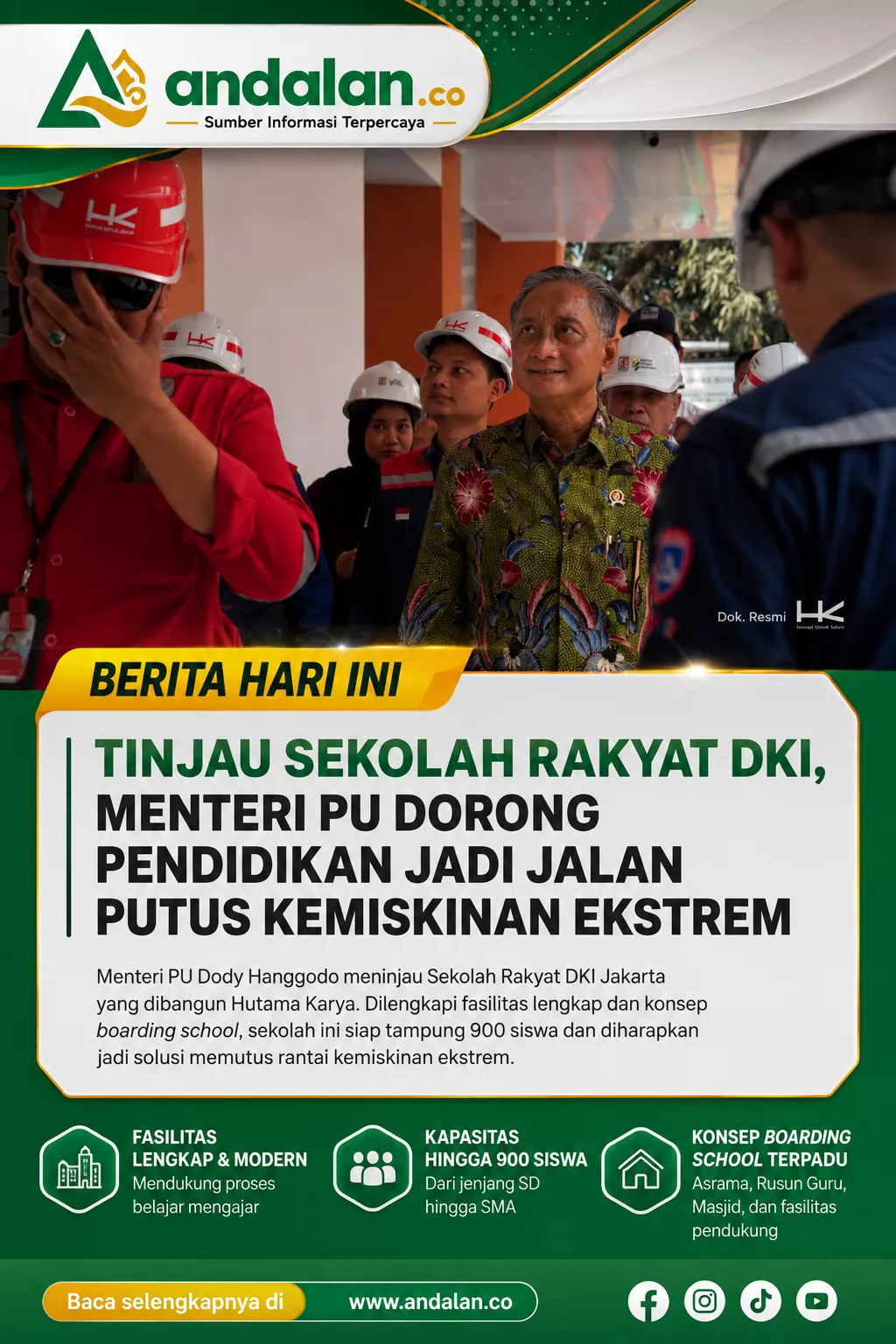 Tinjau Sekolah Rakyat DKI,Menteri PU Dorong Pendidikan Jadi Jalan Putus Kemiskinan Ekstrem