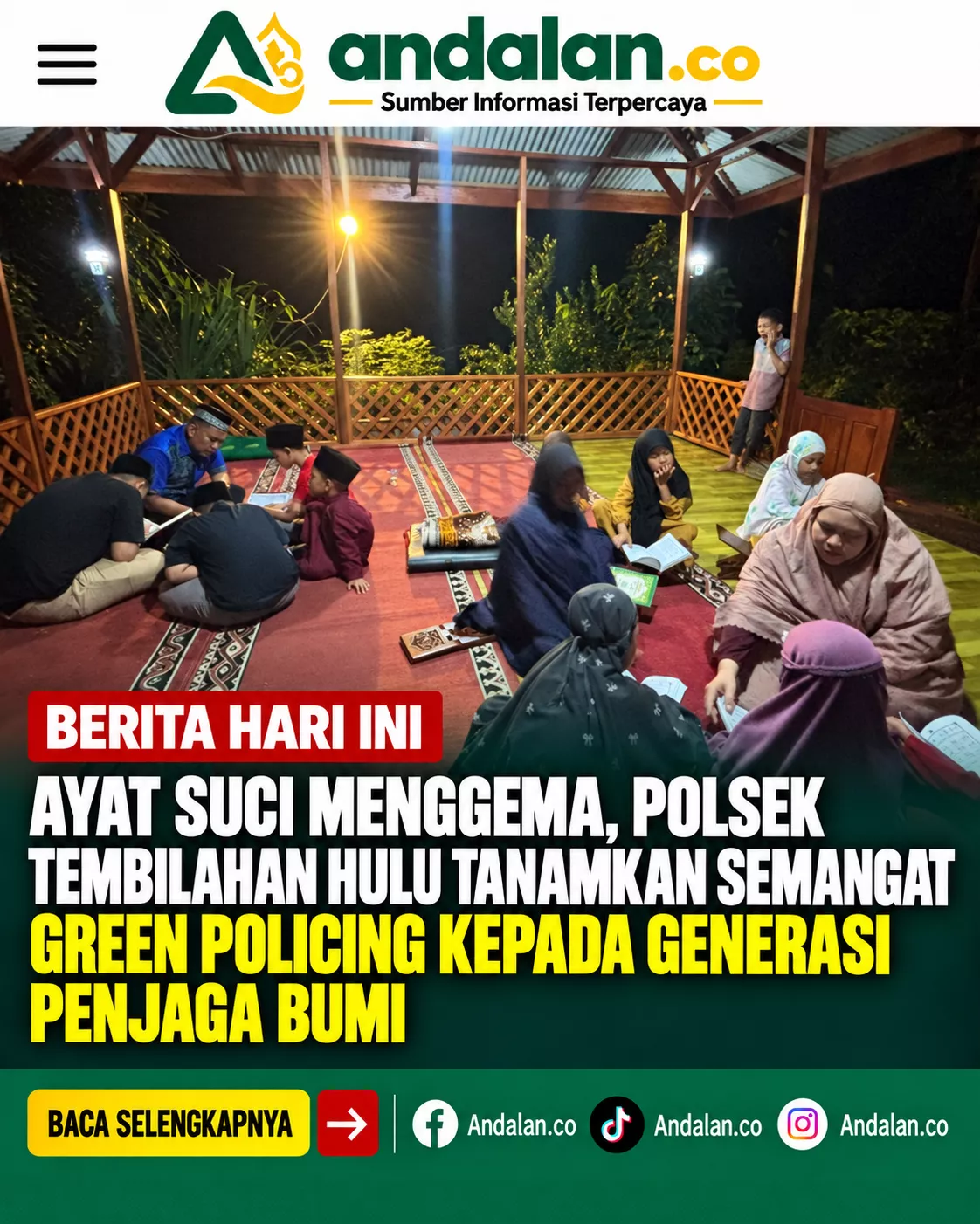 Ayat Suci Menggema, Polsek Tembilahan Hulu Tanamkan Semangat Green Policing kepada Generasi Penjaga Bumi