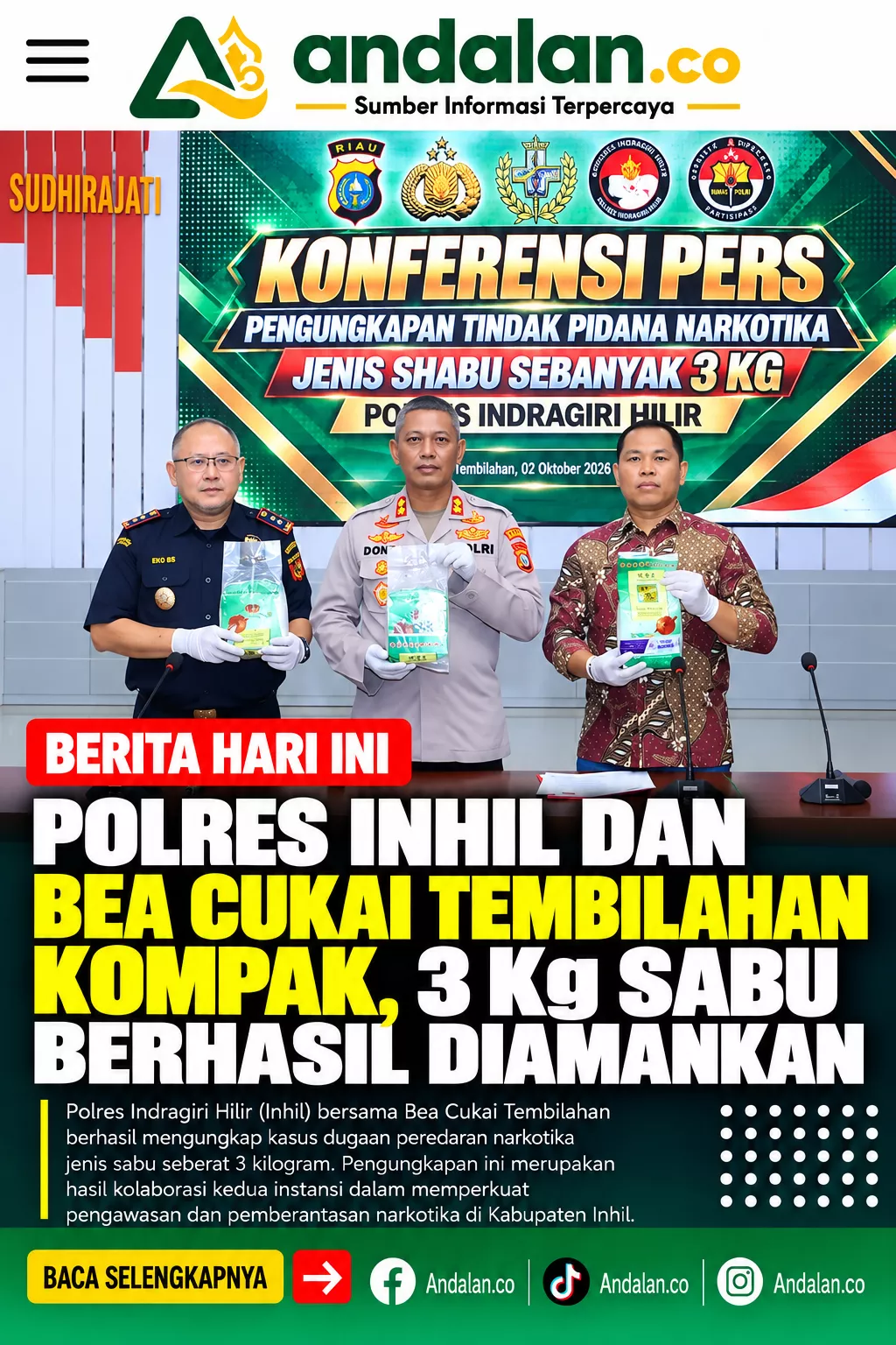 Polres Inhil dan Bea Cukai Tembilahan Kompak, 3 Kg Sabu Berhasil Diamankan