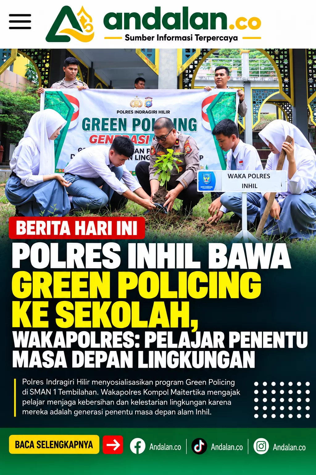 Polres Inhil Bawa Green Policing ke Sekolah, Wakapolres: Pelajar Penentu Masa Depan Lingkungan