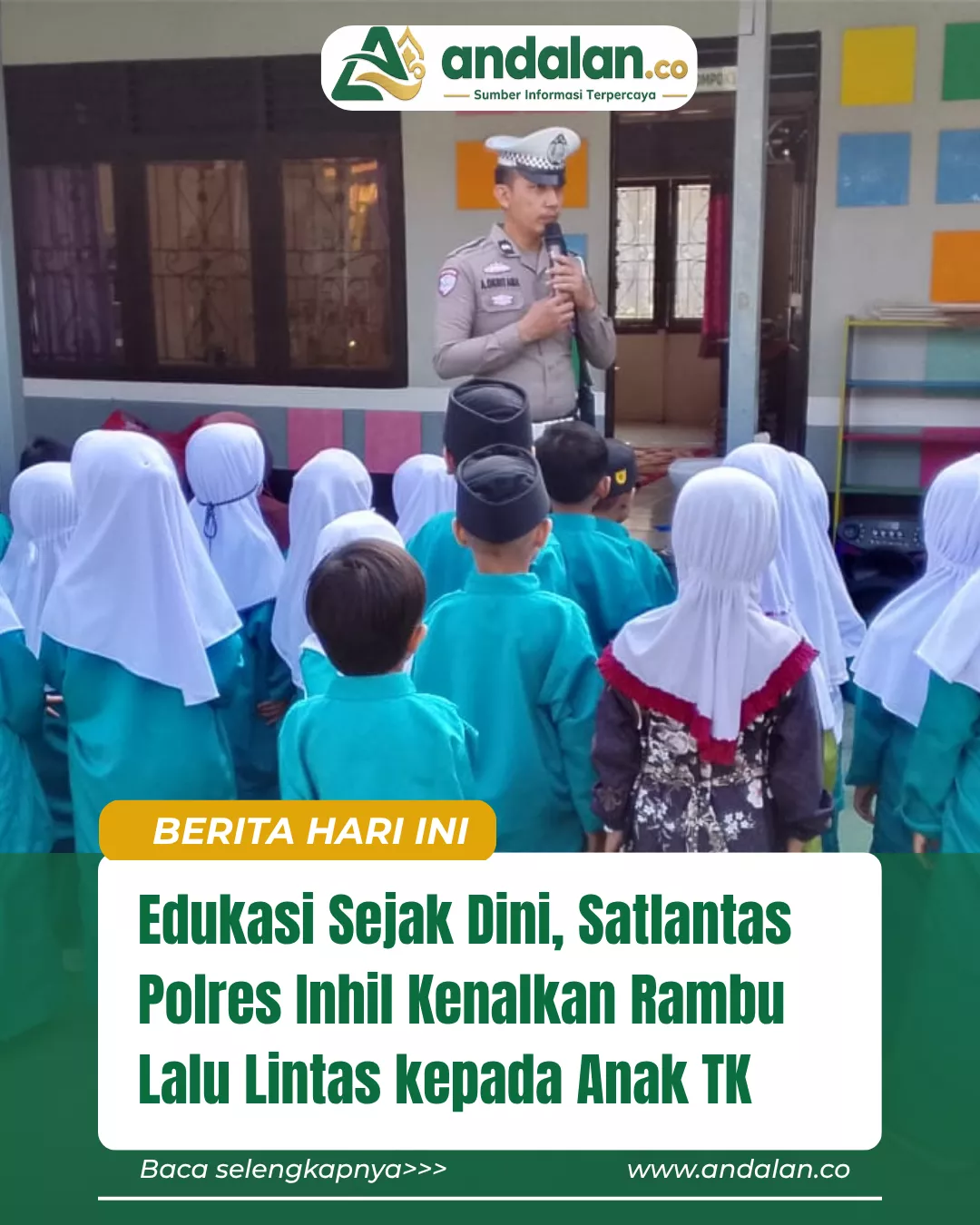 Edukasi Sejak Dini, Satlantas Polres Inhil Kenalkan Rambu Lalu Lintas kepada Anak TK