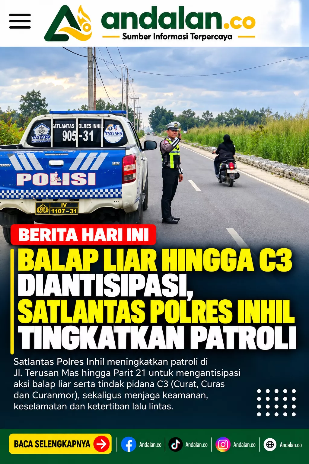 Balap Liar hingga C3 Diantisipasi, Satlantas Polres Inhil Tingkatkan Patroli