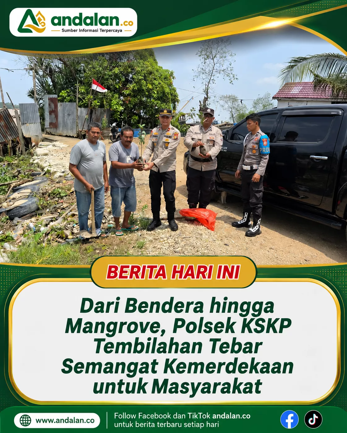 Dari Bendera hingga Mangrove, Polsek KSKP Tembilahan Tebar Semangat Kemerdekaan untuk Masyarakat