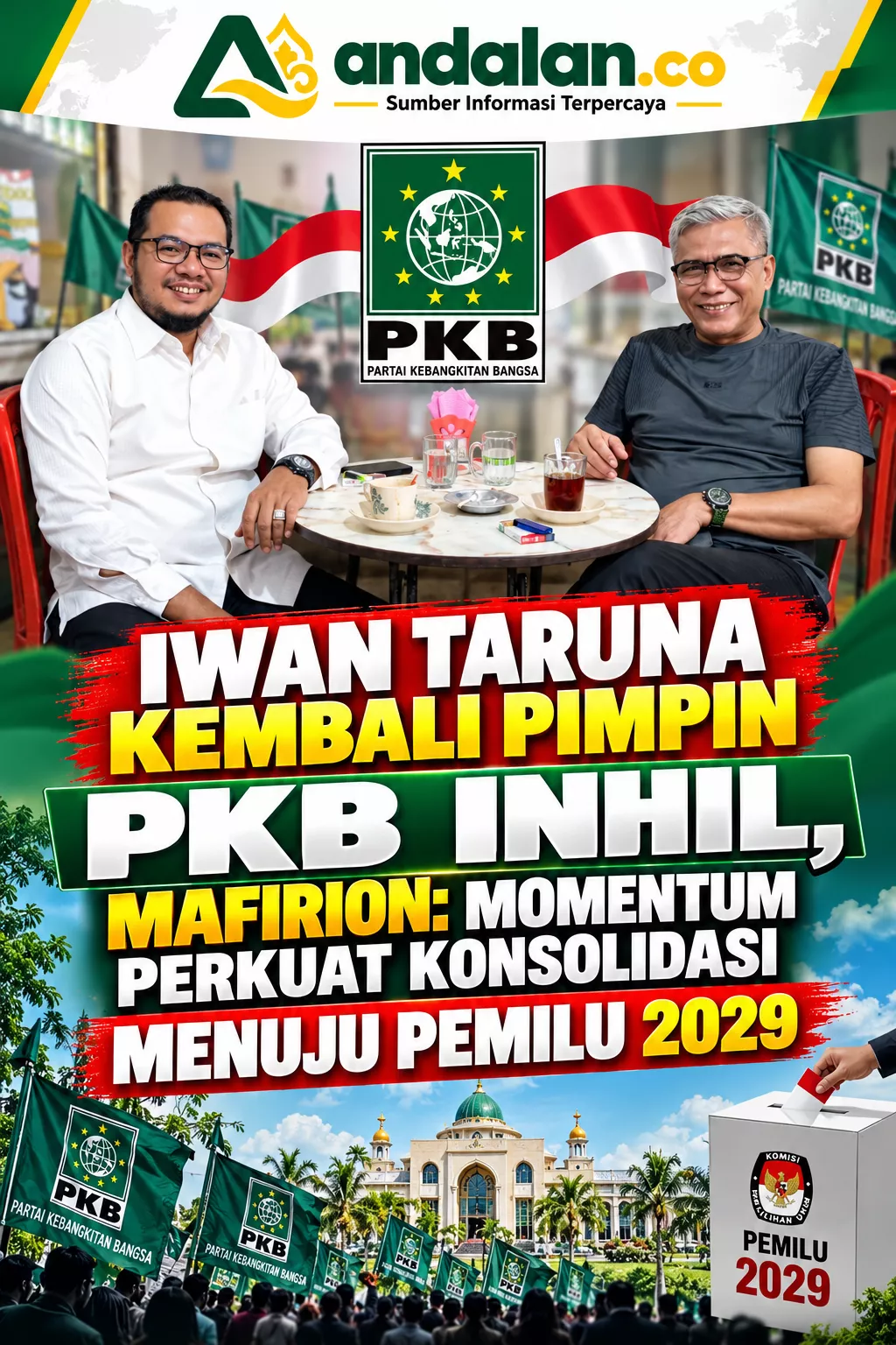 Iwan Taruna Kembali Pimpin PKB Inhil, Mafirion: Momentum Perkuat Konsolidasi Menuju Pemilu 2029