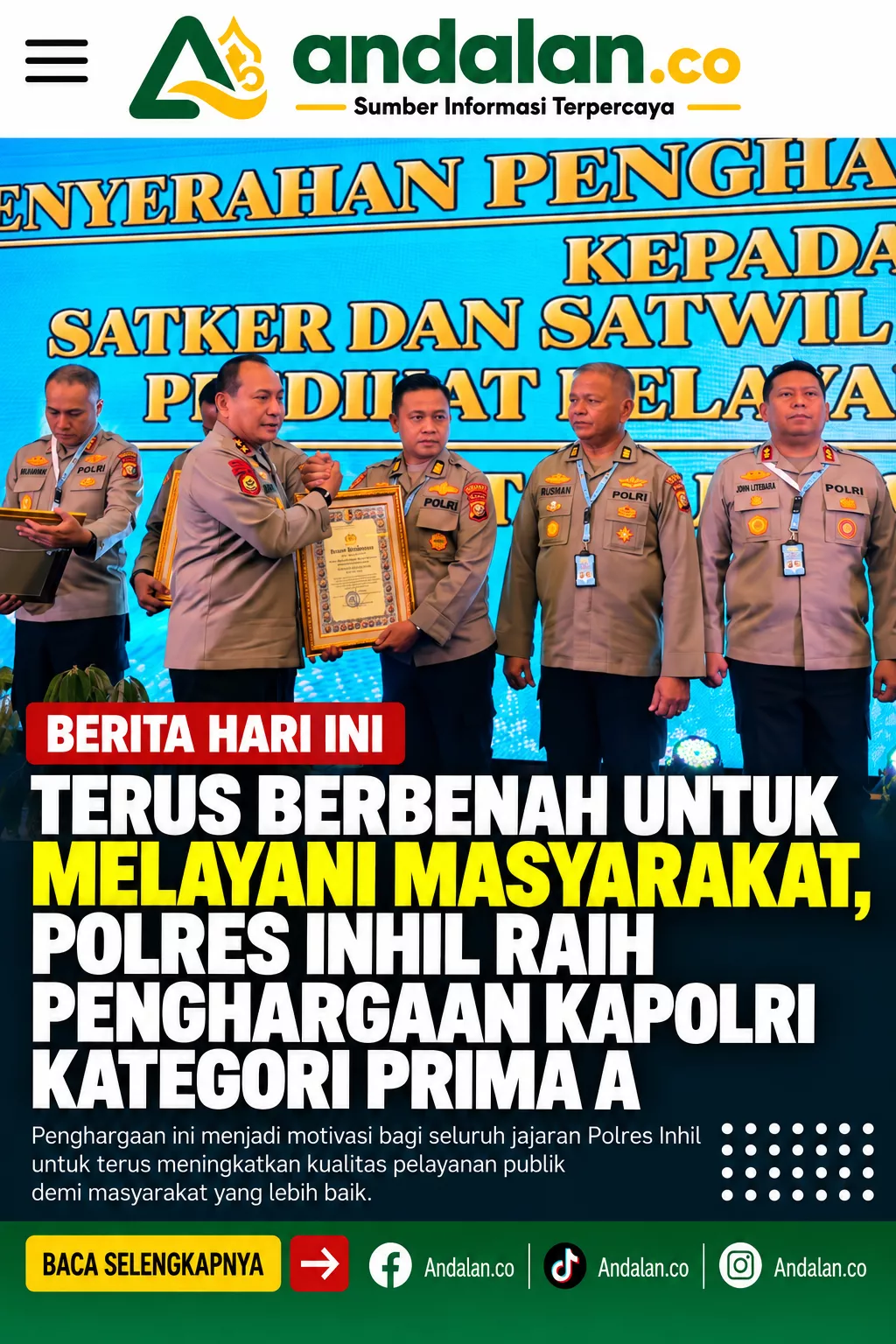 Terus Berbenah untuk Melayani Masyarakat, Polres Inhil Raih Penghargaan Kapolri Kategori Prima A