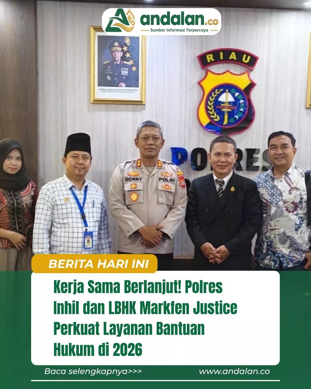 Kerja Sama Berlanjut! Polres Inhil dan LBHK Markfen Justice Perkuat Layanan Bantuan Hukum di 2026