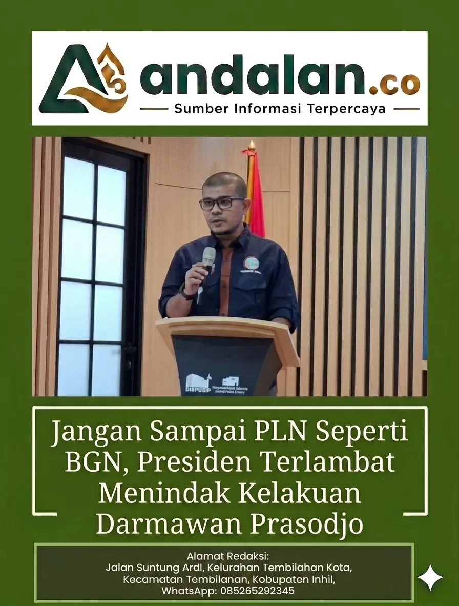 Jangan Sampai PLN Seperti BGN, Presiden Terlambat Menindak Kelakuan Darmawan Prasodjo