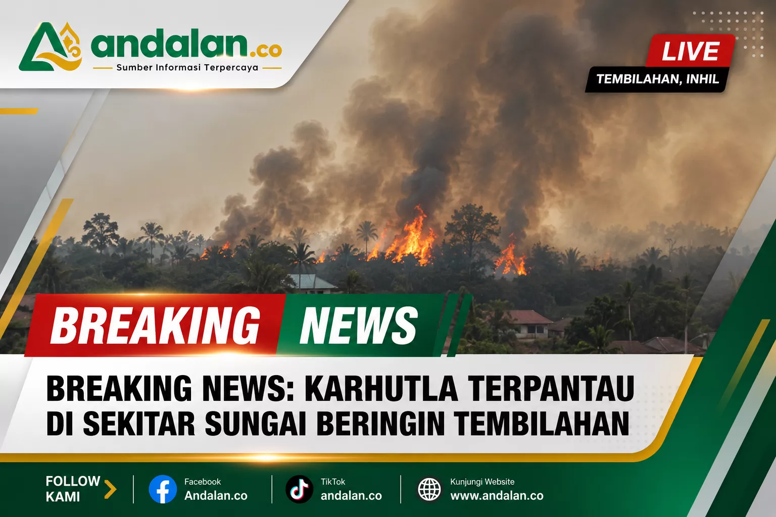 BREAKING NEWS: Karhutla Terpantau di Sekitar Sungai Beringin Tembilahan