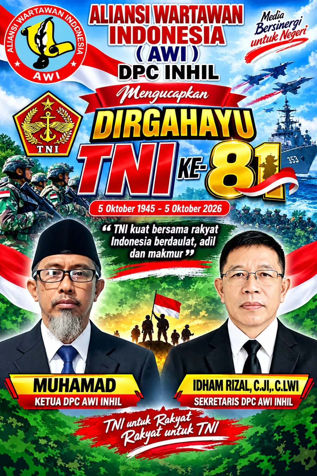 Keluarga Besar AWI DPC Inhil Ucapkan Dirgahayu TNI ke-81: TNI Kuat Bersama Rakyat, Pilar Kokoh Jaga Kedaulatan NKRI