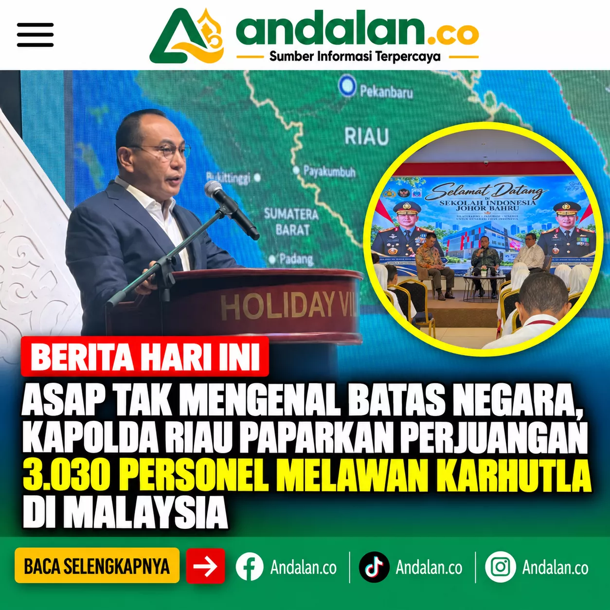 Asap Tak Mengenal Batas Negara, Kapolda Riau Paparkan Perjuangan 3.030 Personel Melawan Karhutla di Malaysia