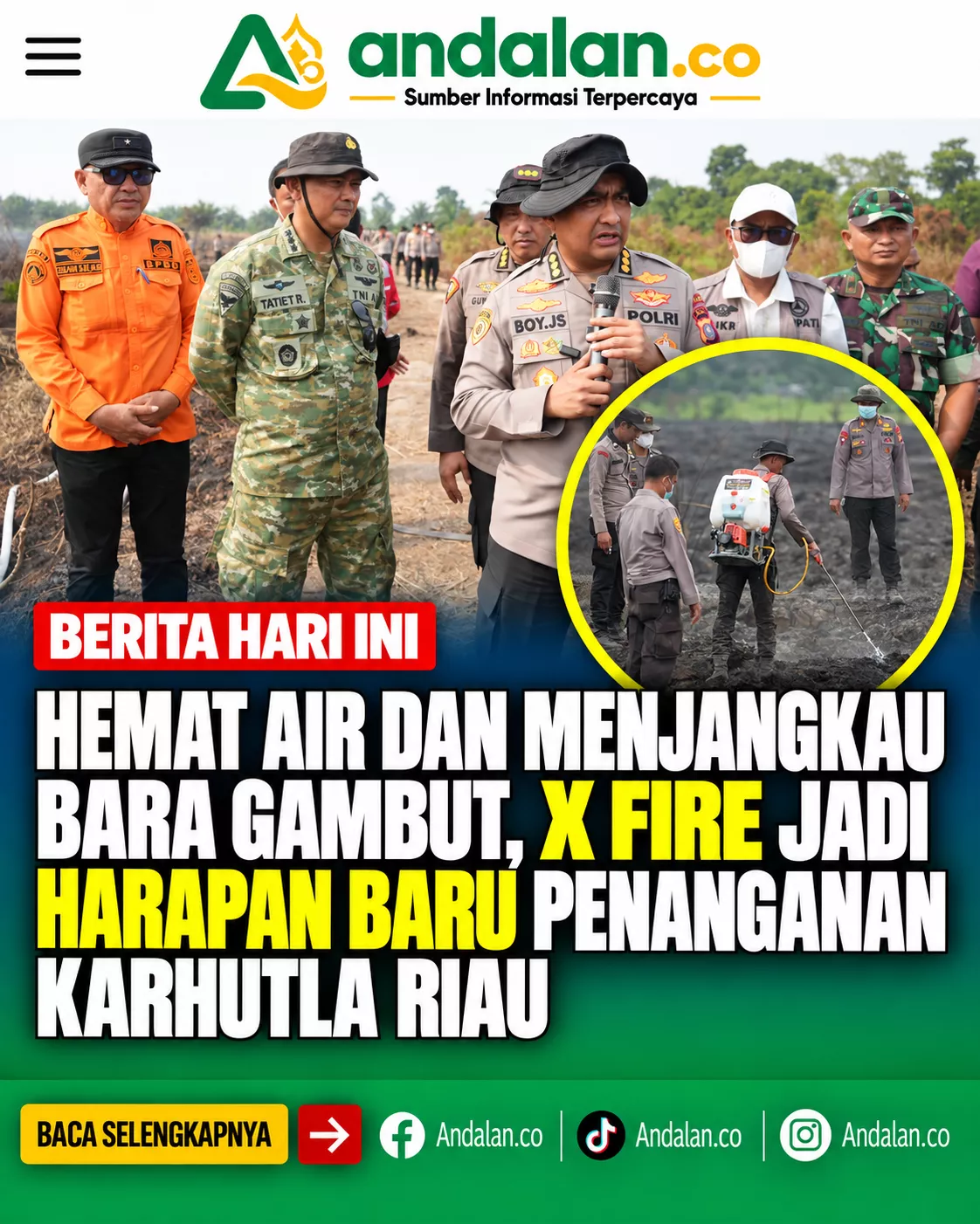 Hemat Air dan Menjangkau Bara Gambut, X Fire Jadi Harapan Baru Penanganan Karhutla Riau