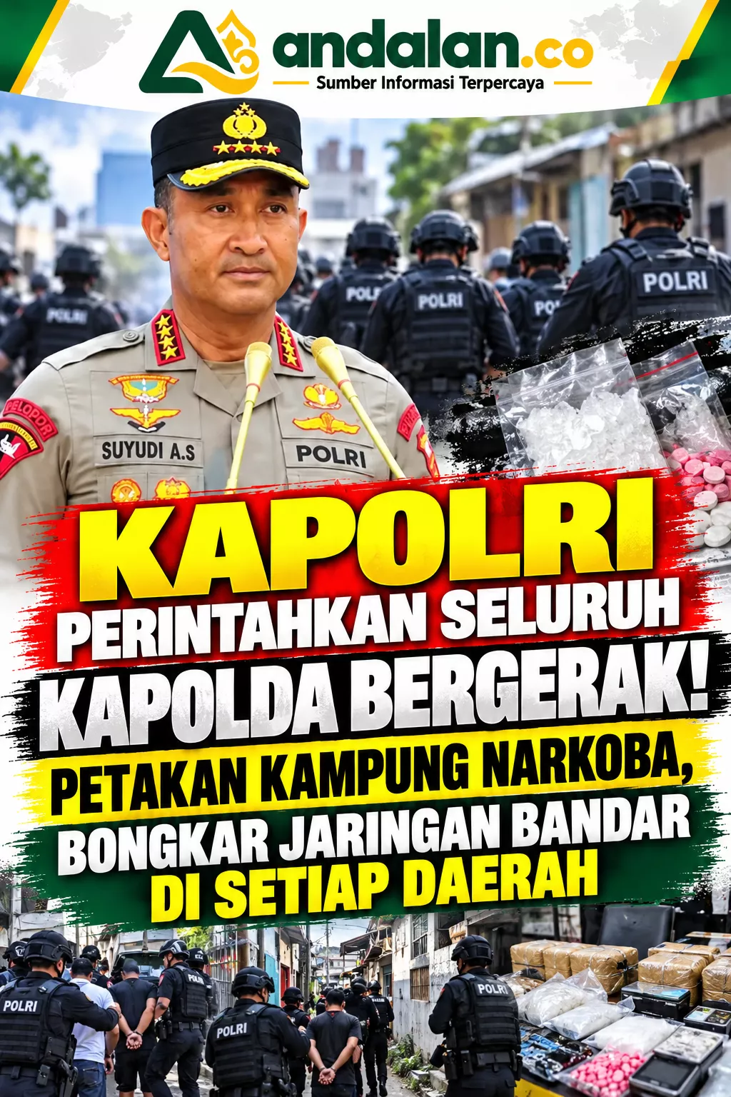 Kapolri Perintahkan Seluruh Kapolda Bergerak! Petakan Kampung Narkoba, Bongkar Jaringan Bandar di Setiap Daerah