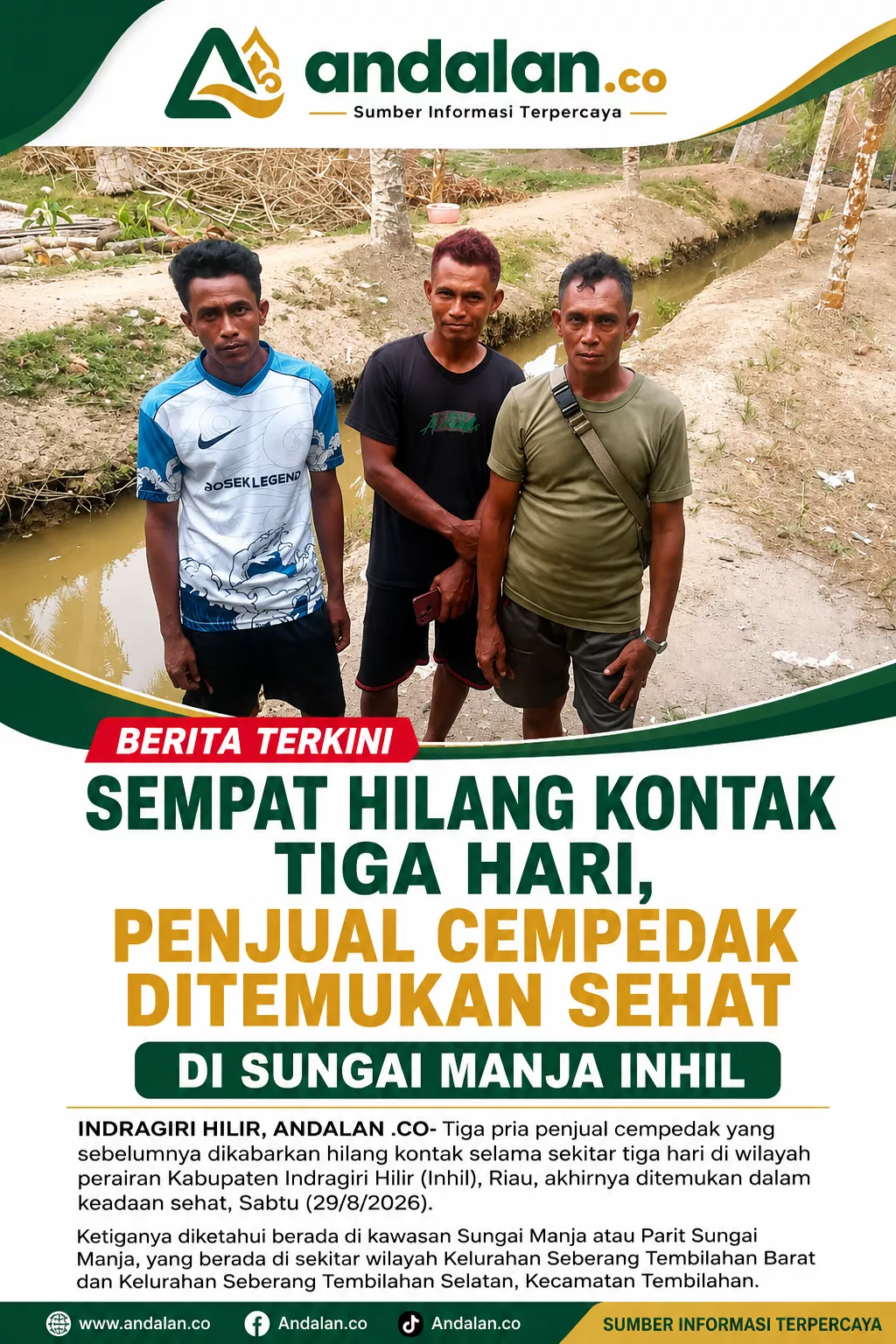Sempat Hilang Kontak Tiga Hari, Penjual Cempedak Ditemukan Sehat di Sungai Manja Inhil