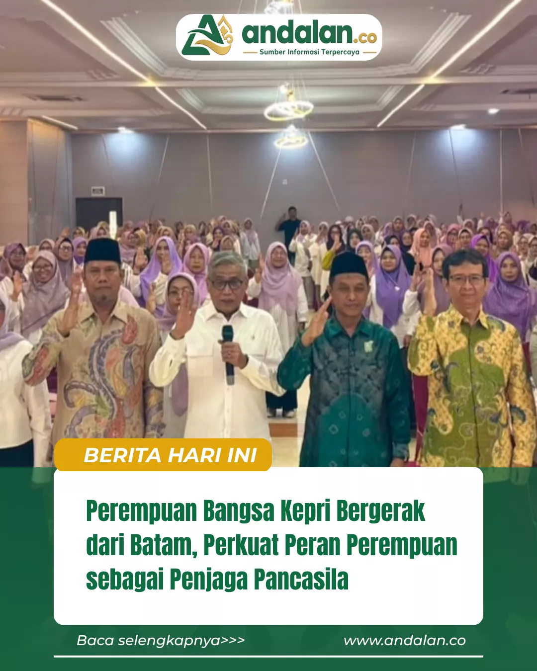 Perempuan Bangsa Kepri Bergerak dari Batam, Perkuat Peran Perempuan sebagai Penjaga Pancasila