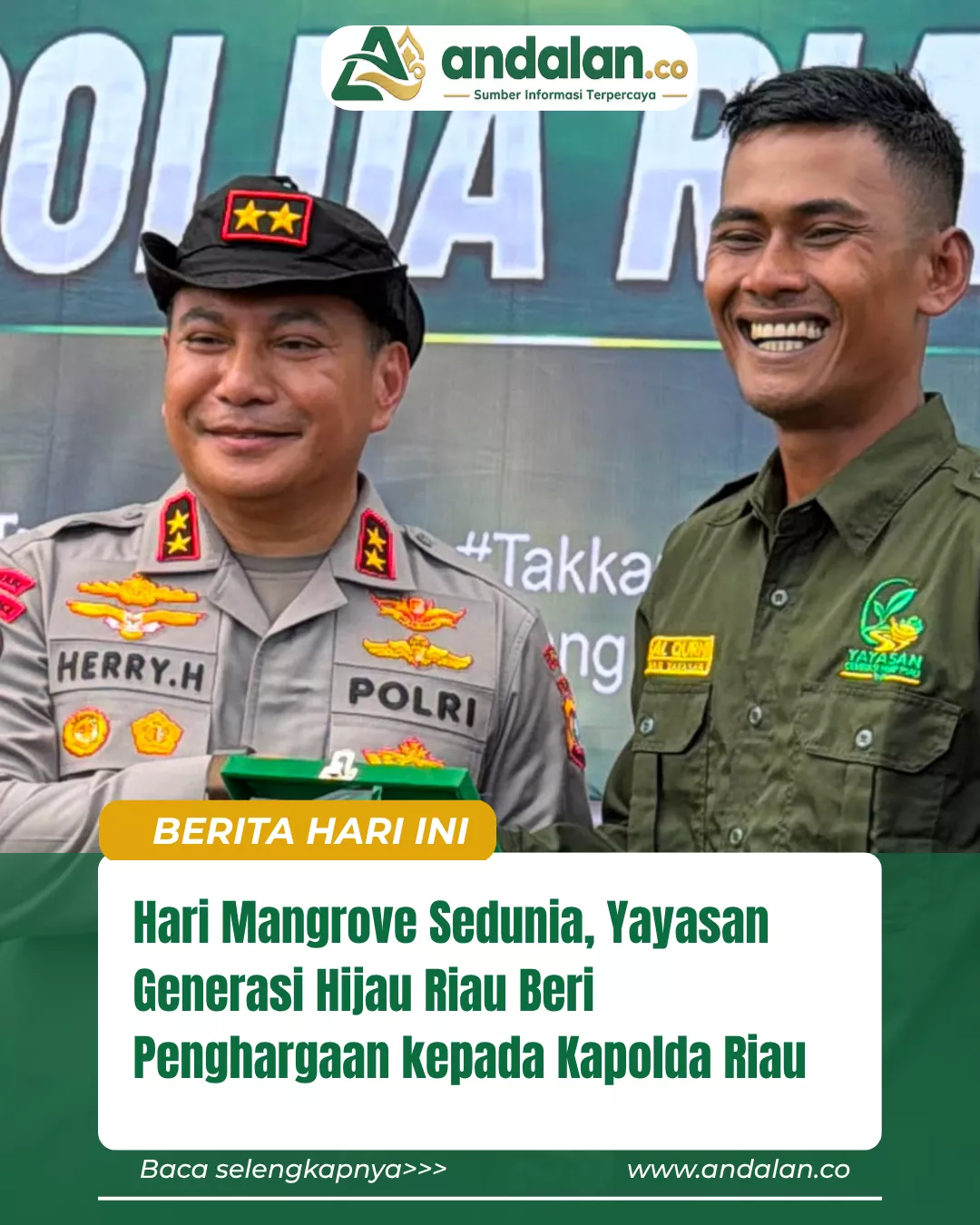 Hari Mangrove Sedunia,Yayasan Generasi Hijau Riau Beri Penghargaan kepada Kapolda Riau