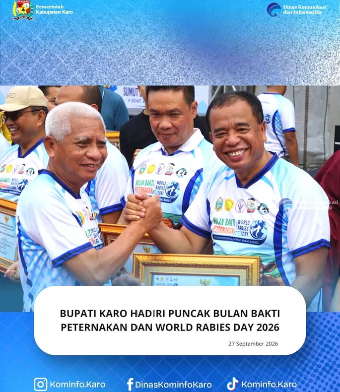 Bupati Karo Hadiri Puncak Bulan Bakti Peternakan dan World Rabies Day 2026