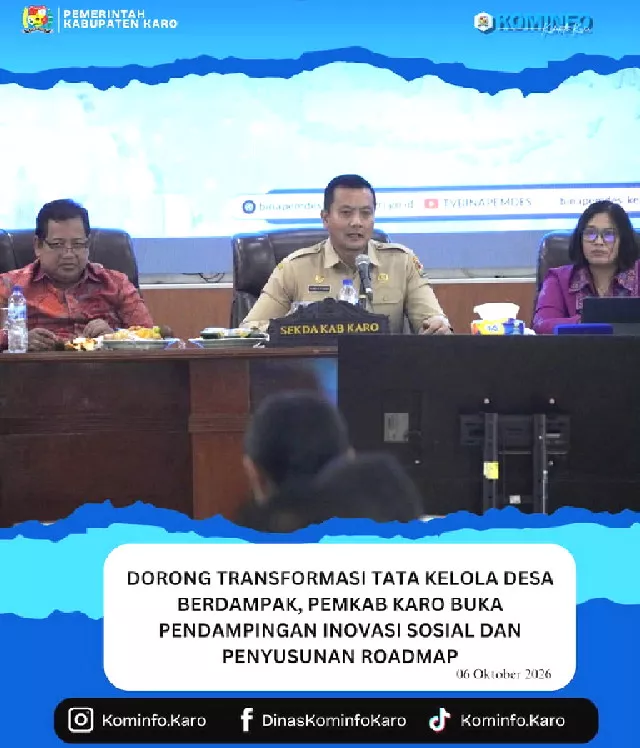 Dorong  Tata Kelola Desa Berdampak Pemkab Karo Buka Pendampingan Inovasi Sosial dan Penyusunan Roadmap