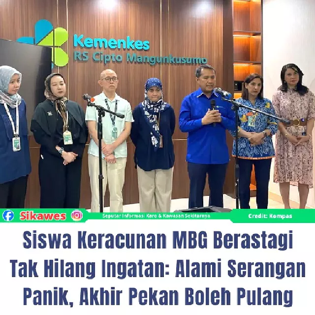 Kondisi Siswi Terdampak MBG di Berastagi Semakin Membaik Setelah Dirawat di RSCM Jakarta