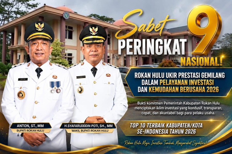 Rohul Tembus 10 Besar Nasional, Raih Peringkat 9 Kinerja Pelayanan Investasi dan Kemudahan Berusaha 2026