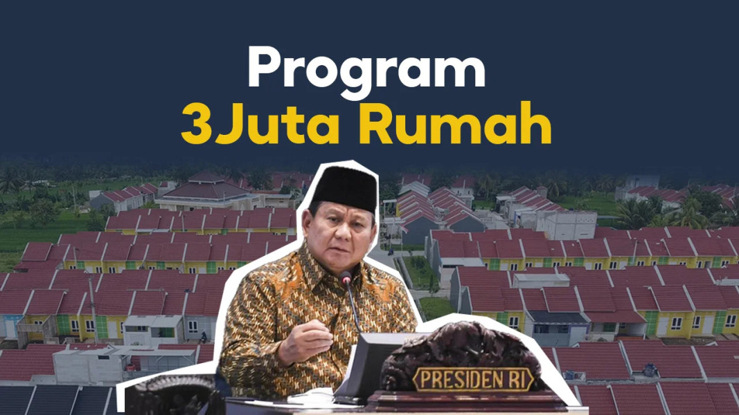 Kabar Gembira! Pemerintah Bangun 3 Juta Rumah, Untuk 9,9 Juta Keluarga Miskin
