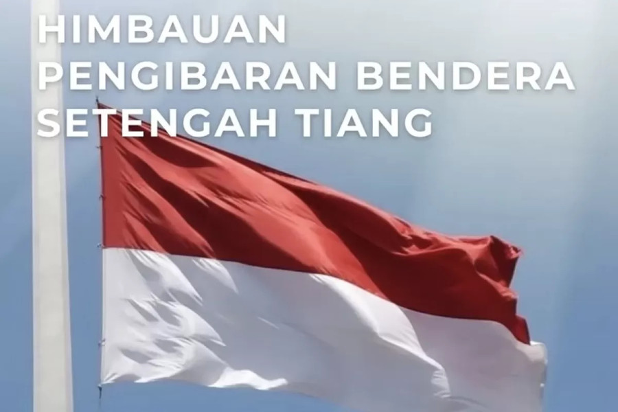 Pemerintah Instruksikan Pengibaran Bendera Setengah Tiang di Seluruh Indonesia Selama 3 Hari