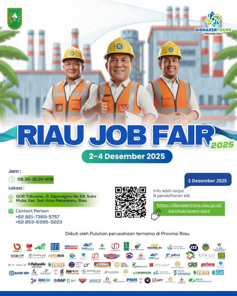 Riau Job Fair 2025 Dipercepat, Tawarkan 2.437 Lowongan dari 61 Perusahaan, Digelar di Gor Tribuana