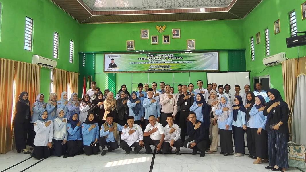 Kemenag Kota Bandarlampung : “Pelayanan Prima adalah wajah Institusi”