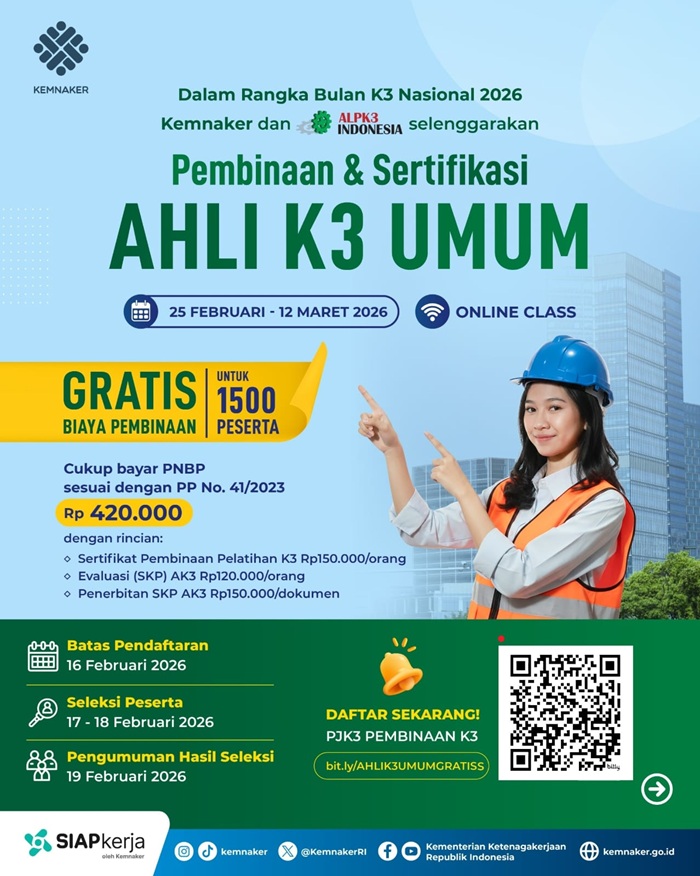 Gebrakan Baru! Kemnaker Buka Pelatihan Ahli K3 Umum Gratis, Pendaftaran Hingga 16 Februari 2026