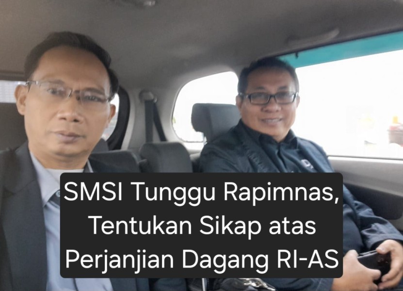 SMSI Tunggu Rapimnas,  Tentukan Sikap atas Perjanjian Dagang RI-AS