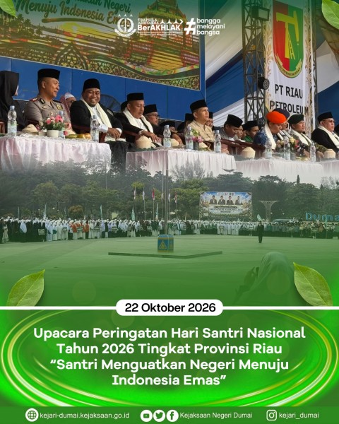 Kajari Dumai Hadiri Upacara Hari Santri Nasional 2026 Tingkat Provinsi Riau