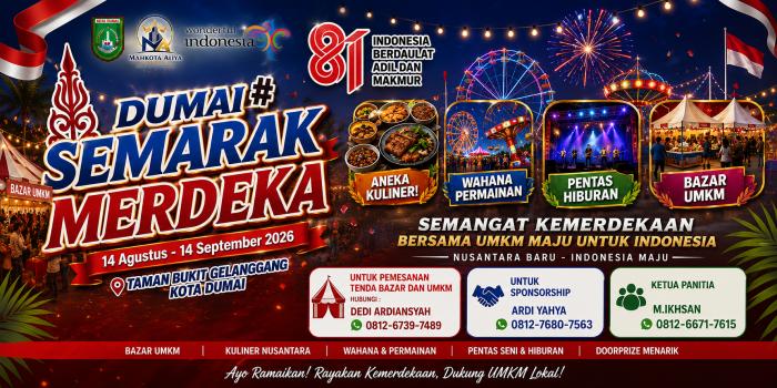 Dumai Semarak Merdeka 2026 Hadir Sebulan Penuh, UMKM dan Hiburan Jadi Daya Tarik Utama
