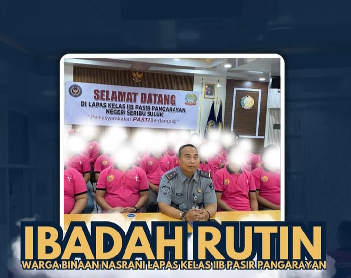 Warga Binaan Lapas Pasir Pangaraian Ikuti Ibadah Virtual, Tebar Semangat & Harapan