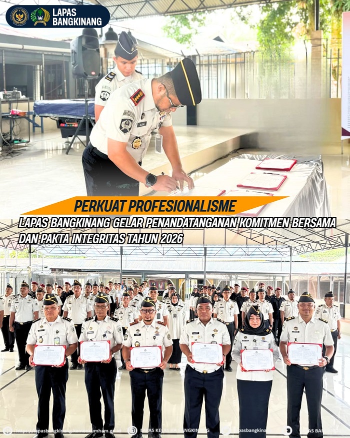 Perangi KKN, Lapas IIA Bangkinang Teken Pakta Integritas dan Komitmen Bersama