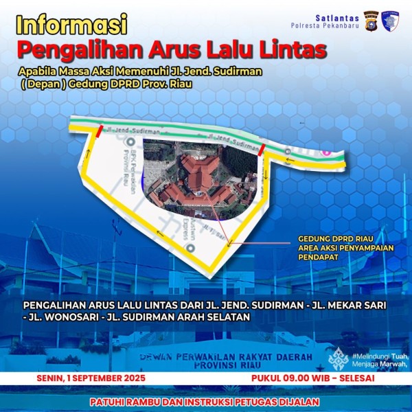 Catat! Ini Rencana Pengalihan Arus saat Demo di DPRD Riau Besok