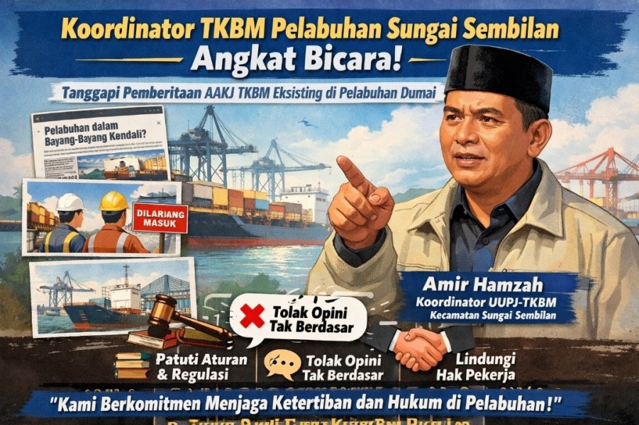 Tanggapi Pemberitaan AAKJ TKBM, Koordinator UUPJ TKBM Koperasi TKBM Pelabuhan Kec. Sungai Sembilan Angkat Bicara
