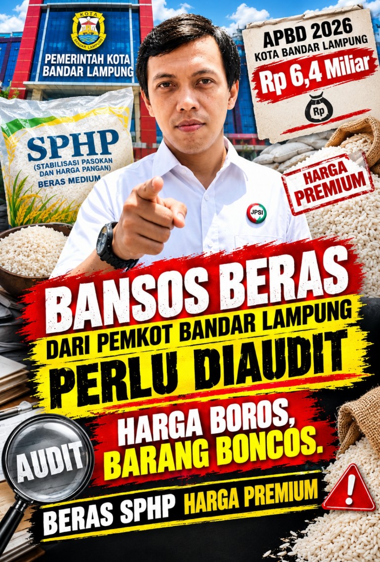 Bansos Beras Rp6,48 Miliar Pemkot Bandar Lampung Diduga Kualitas 'Boncos', JPSI Desak Audit Total