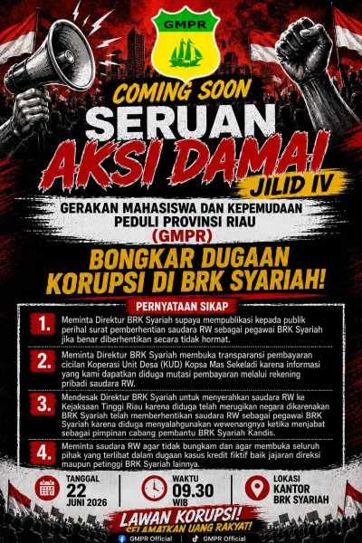 GMPR Akan Gelar Aksi Damai Jilid IV, Soroti Dugaan Penyimpangan di BRK Syariah