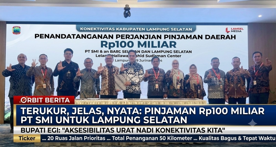 Pemkab Lampung Selatan Amankan Pinjaman Rp100 Miliar dari PT SMI, 50 Km Jalan Strategis Jadi Prioritas