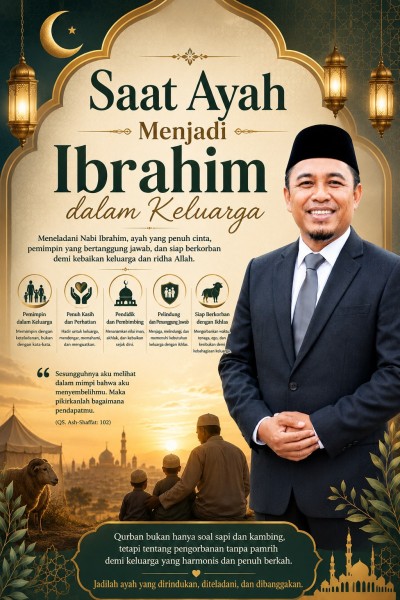Saat Ayah Menjadi Ibrahim dalam Keluarga