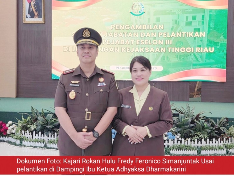 Fredy Feronico Resmi Pimpin Kejari Rokan Hulu, Kajati Riau Tekankan Integritas dan Pelayanan Humanis