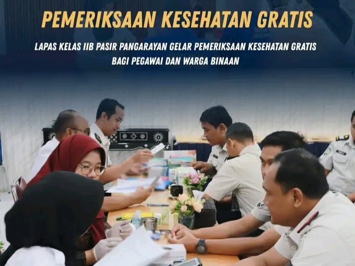 Lapas Kelas IIB Pasir Pangarayan Gelar Pemeriksaan Kesehatan Gratis bagi Pegawai dan Warga Binaan