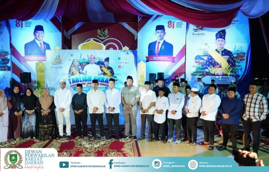Ketua DPRD: Tabligh Akbar Perkuat Iman dan Persatuan Sempena Hari Jadi Bengkalis ke-514